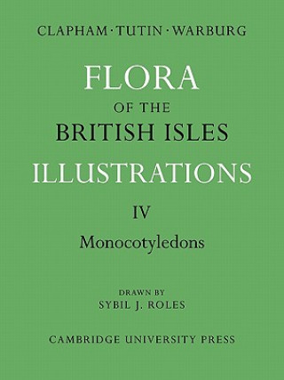 Carte Flora of the British Isles A. R. ClaphamT. G. TutinE. F. WarburgSybil J. Roles