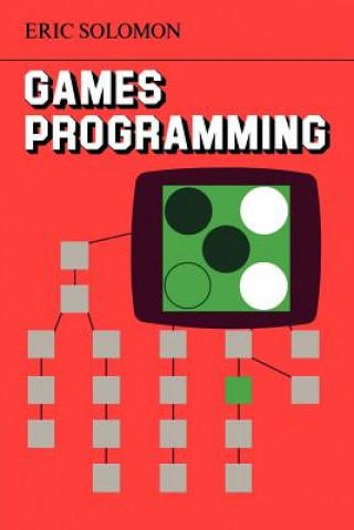 Knjiga Games Programming Eric Solomon