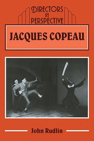 Könyv Jacques Copeau John Rudlin