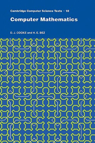 Carte Computer Mathematics D. J. CookeH. E. Bez