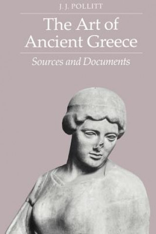 Carte Art of Ancient Greece J. J. Pollitt
