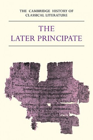 Książka Cambridge History of Classical Literature: Volume 2, Latin Literature, Part 5, The Later Principate E. J. KenneyW. V. Clausen