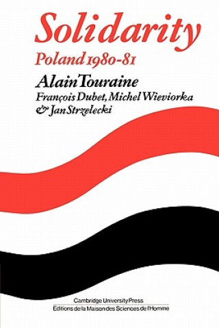 Buch Solidarity Alain TouraineFrançois DubetMichel WieviorkaJan Strzelecki