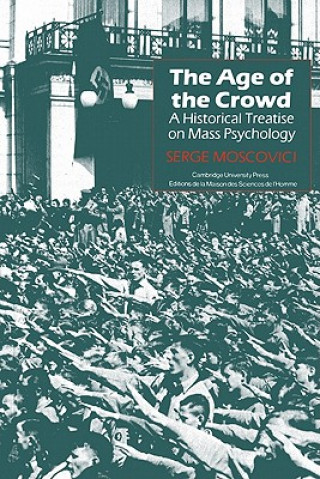 Buch Age of the Crowd Serge Moscovici