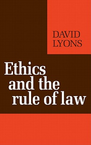 Książka Ethics and the Rule of Law David Lyons