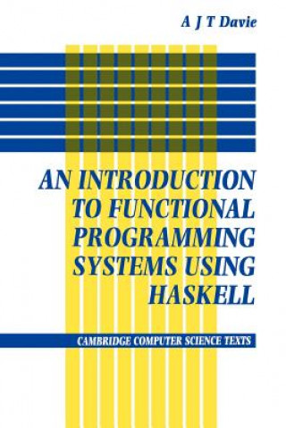 Livre Introduction to Functional Programming Systems Using Haskell Antony J. T. Davie