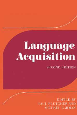 Kniha Language Acquisition Paul FletcherMichael Garman