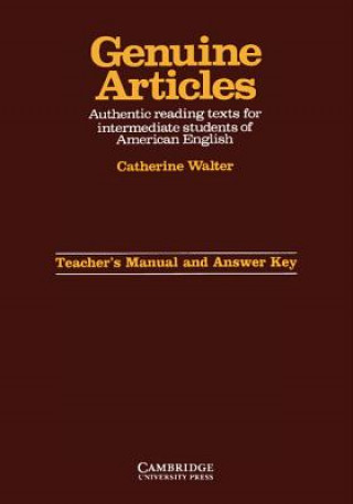 Könyv Genuine Articles Teacher's manual with key Catherine Walter