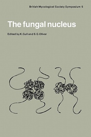 Könyv Fungal Nucleus K. GullS. G. Oliver