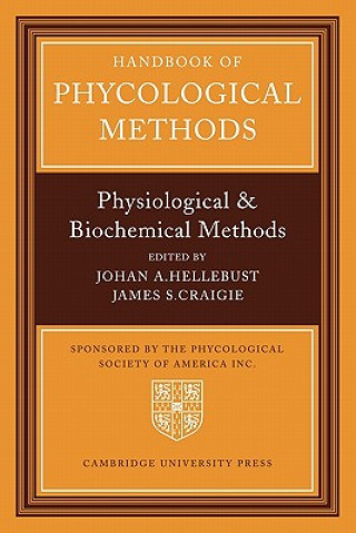 Kniha Handbook of Phycological Methods Johan A. HellebustJames S. Craigie
