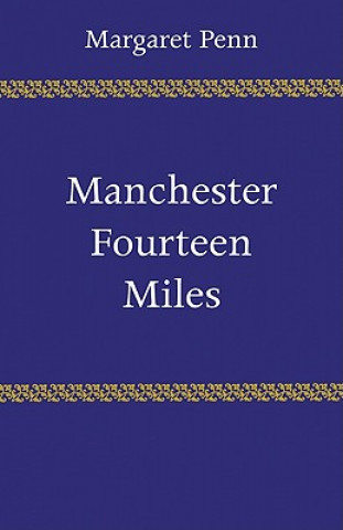 Kniha Manchester, Fourteen Miles Penn