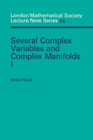 Carte Several Complex Variables and Complex Manifolds I Mike Field