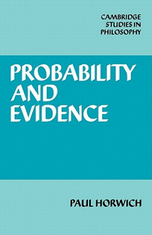 Carte Probability and Evidence Paul Horwich