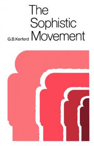 Książka Sophistic Movement G. B. Kerferd