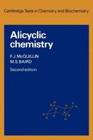 Książka Alicyclic Chemistry F. J. McQuillinM. S. Baird