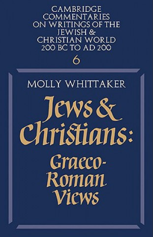 Carte Jews and Christians: Volume 6 Molly Whittaker