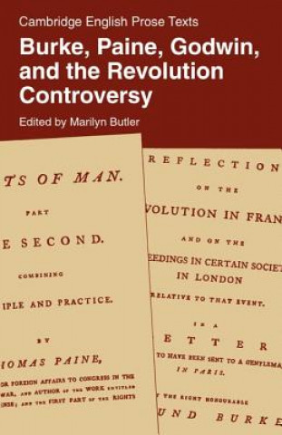Kniha Burke, Paine, Godwin, and the Revolution Controversy Marilyn Butler