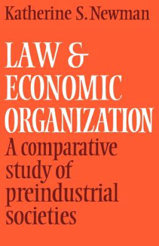 Könyv Law and Economic Organization Katherine S. Newman
