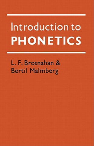 Βιβλίο Introduction to Phonetics L. F. BrosnahanBertil Malmberg