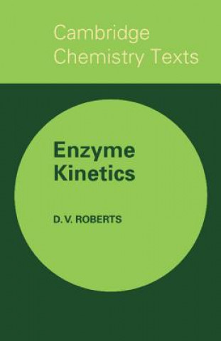Carte Enzyme Kinetics D. V. Roberts
