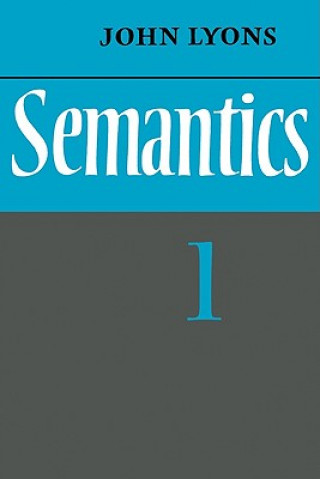 Book Semantics: Volume 1 John Lyons