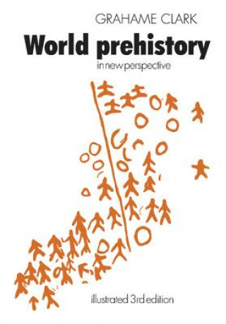 Книга World Prehistory Grahame Clark