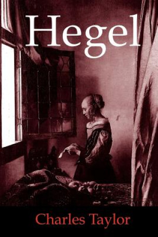Книга Hegel Charles Taylor