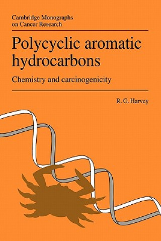 Knjiga Polycyclic Aromatic Hydrocarbons Ronald G. Harvey
