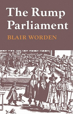 Książka Rump Parliament 1648-53 Blair Worden