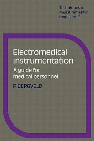Книга Electromedical Instrumentation P. Bergveld
