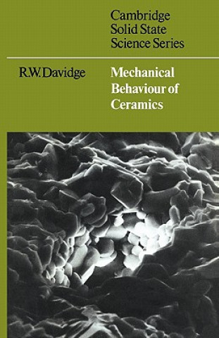 Książka Mechanical Behaviour of Ceramics R. W. Davidge