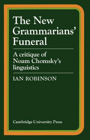 Könyv New Grammarians' Funeral Ian Robinson