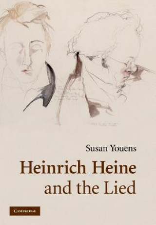 Kniha Heinrich Heine and the Lied Susan Youens