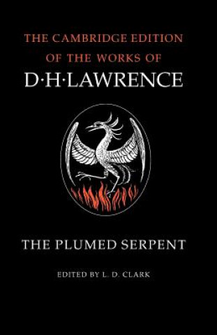Könyv Plumed Serpent D. H. LawrenceL. D. Clark