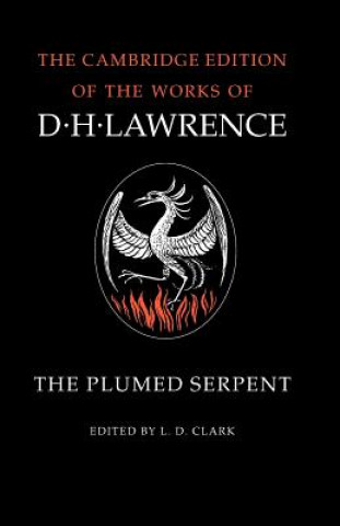 Livre Plumed Serpent D. H. LawrenceL. D. Clark