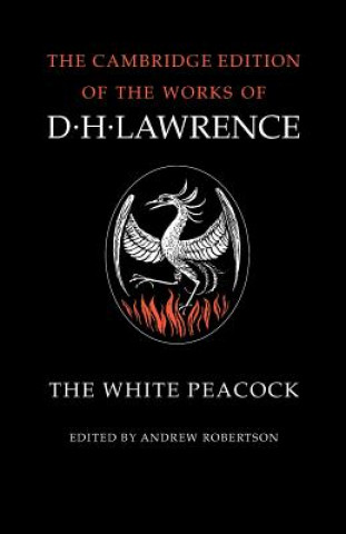 Book White Peacock D. H. LawrenceAndrew Robertson