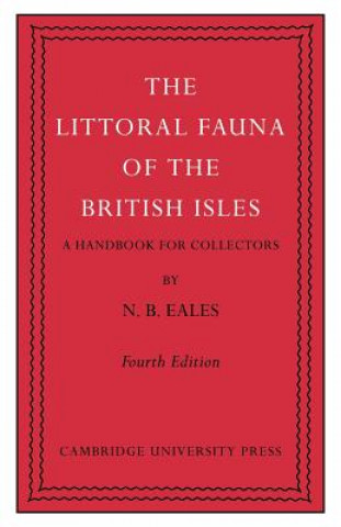 Buch Littoral Fauna of the British Isles N. B. EalesStanley Kemp