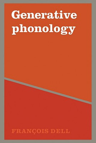Könyv Generative Phonology and French Phonology Dell