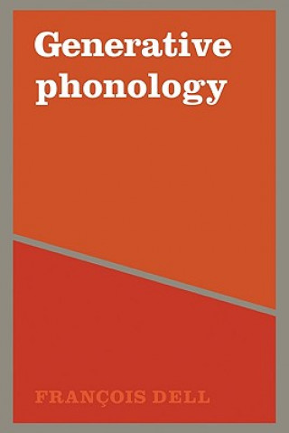 Książka Generative Phonology and French Phonology Dell