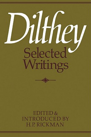 Kniha Dilthey Selected Writings H. P. Rickman