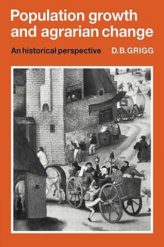 Knjiga Population Growth and Agrarian Change D. B. Grigg