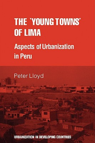 Książka 'young towns' of Lima Peter Lloyd