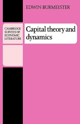 Carte Capital Theory and Dynamics Edwin Burmeister