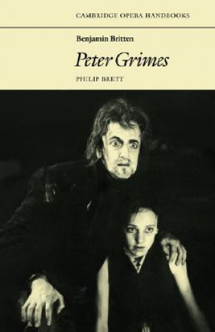 Βιβλίο Benjamin Britten: Peter Grimes Philip Brett