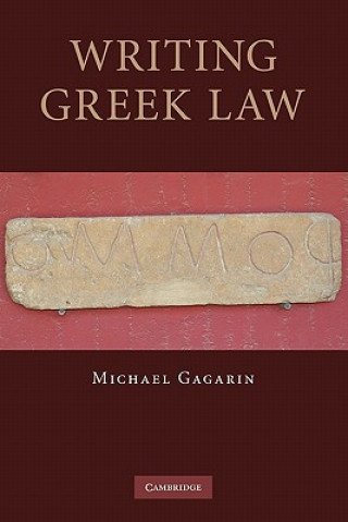 Carte Writing Greek Law Michael Gagarin