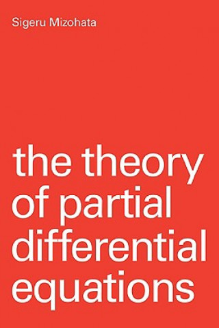 Carte Theory of Partial Differential Equations Sigeru Mizohata