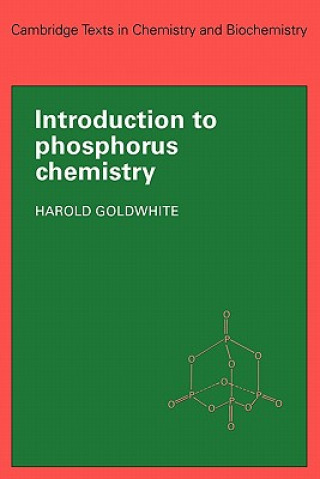 Kniha Introduction to Phosphorous Chemistry Harold Goldwhite