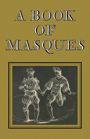 Kniha Book of Masques Gerald Eades Bentley