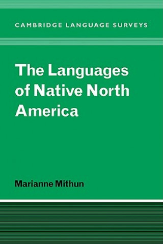 Kniha Languages of Native North America Marianne Mithun