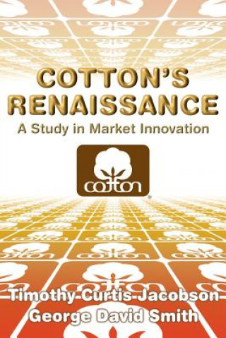 Kniha Cotton's Renaissance George David SmithTimothy Curtis Jacobson